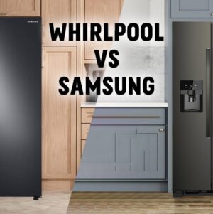 Whirlpool Fridge vs Samsung Fridge 2024: Which is the Better Choice?